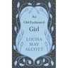 An Old-Fashioned Girl