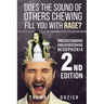 Understanding and Overcoming Misophonia, 2nd edition: A Conditioned Aversive Reflex Disorder