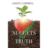 Nuggets of Truth: Volume 1