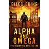 Alpha And Omega: The Beginning And The End