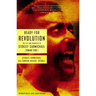 Ready for Revolution: The Life and Struggles of Stokely Carmichael (Kwame Ture)
