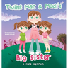 Twins Mac & Madi's Big Sister