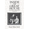 Inside the Great House: Planter Family Life in Eighteenth-Century Chesapeake Society