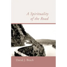 A Spirituality of the Road