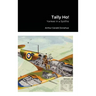 Tally Ho!: Yankee in a Spitfire