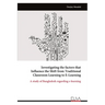 Investigating the factors that Influence the Shift from Traditional Classroom Learning to E-Learning