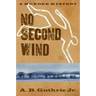 No Second Wind