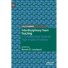 Interdisciplinary Team Teaching: A Collaborative Study of High-Impact Practices