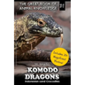 Komodo Dragons: Indonesian Land Crocodiles
