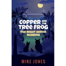 Copper and the Tree Frog: The Night Heron Nabbing