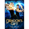 Dragon's Gift: The Druid Complete Series: Books 1-5
