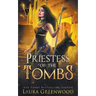 Priestess Of The Tombs