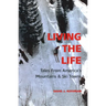 Living the Life: Tales from America's Mountains & Ski Towns