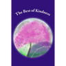 The Best of Kindness: Origami Poems Project 2016 Kindness Anthology