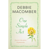 One Simple ACT: Discovering the Power of Generosity
