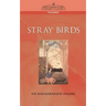 Stray Birds