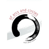 Of Arcs and Circles: Insights from Japan on Gardens, Nature, and Art