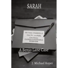 Sarah: A Benjo Lane Case