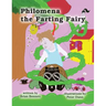 Philomena the Farting Fairy