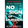 No Sign of Murder: A Private Investigator Stuart Winter Novel