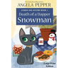 Death of a Dapper Snowman - Large Print