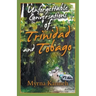Unforgettable Conversations of Trinidad and Tobago