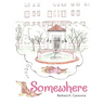 Somewhere
