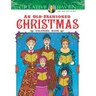 Creative Haven an Old-Fashioned Christmas Coloring Book