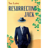 Resurrecting Jack