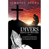 Divers Kinds of Prayers: An Amazing Compilation of Over 2,000 Prayer Points to Address Key Life Issues