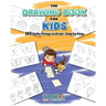 The Drawing Book for Kids: 365 Daily Things to Draw, Step by Step (Art for Kids, Cartoon Drawing)