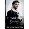 Suddenly Broken: A Decker Family Novel