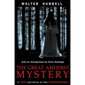 The Great Amherst Mystery