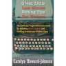 Great Little Last-Minute Editing Tips for Writers: The Ultimate Frugal Reference Guide for Avoiding Word Trippers and Crafting Gatekeeper-Perfect Copy