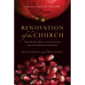 Renovation of the Church: What Happens When a Seeker Church Discovers Spiritual Formation