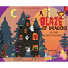 A Blaze of Dragons and Other Fairytale Families