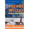 The Journal Writer: Finding Your Voice