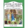 The Adventure of the Sick Dragon and the Damsel in Distress: Another Tale of the Precious Knights