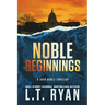 Noble Beginnings