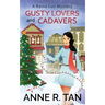 Gusty Lovers and Cadavers: A Raina Sun Mystery