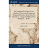 The Fountain of Life Open'd; or, a Display of Christ in his Essential and Mediatorial Glory &c. By the Pious Mr. John Flavel ... Being a Faithfull and