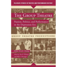 The Group Theatre: Passion, Politics, and Performance in the Depression Era