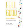 Feel Good Nutrigenomics