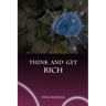 Think and Get Rich