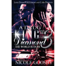 A Drug King and His Diamond 3: The World Is Ours