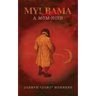My! Bama: A Mom-Noir