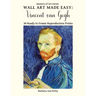 Wall Art Made Easy: Vincent van Gogh: 30 Ready to Frame Reproduction Prints
