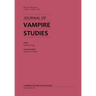 Journal of Vampire Studies: Vol. 1, No. 2 (2021)