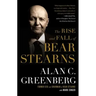 Rise and Fall of Bear Stearns