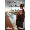 Tell the Truth and Shame the Devil: The Untold Story of a Pastor's Wife